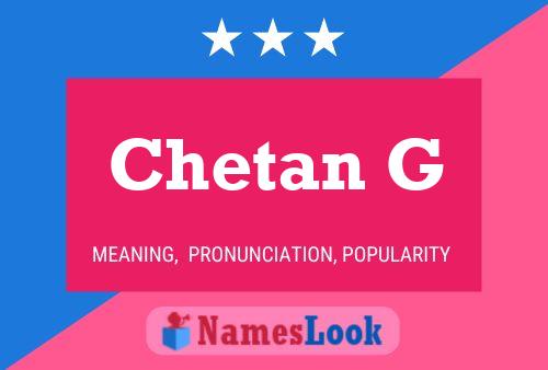 Chetan G Namensposter