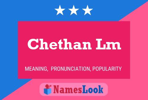 Chethan Lm Namensposter