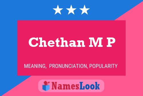 Chethan M P Namensposter