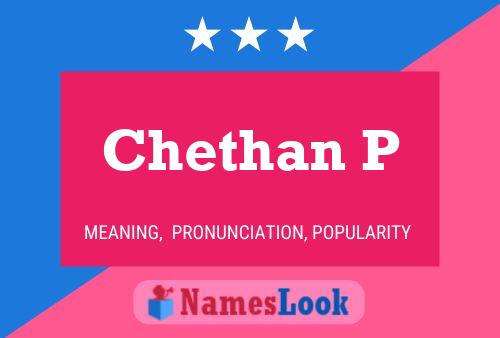 Chethan P Namensposter