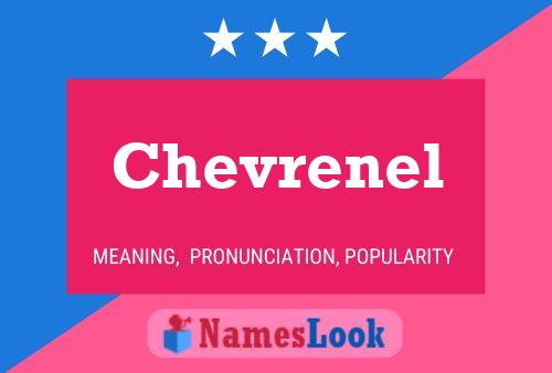 Chevrenel Namensposter