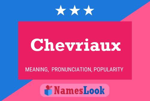 Chevriaux Namensposter