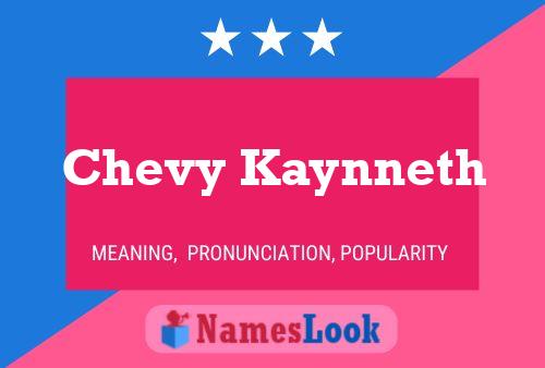 Chevy Kaynneth Namensposter