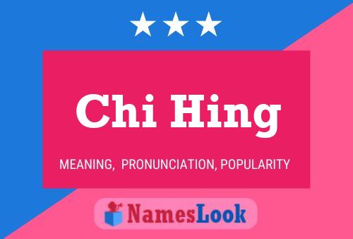 Chi Hing Namensposter