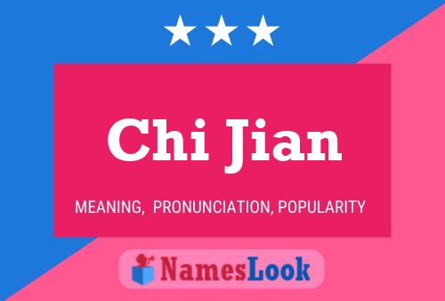 Chi Jian Namensposter