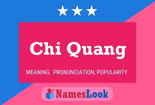 Chi Quang Namensposter