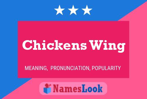 Chickens Wing Namensposter