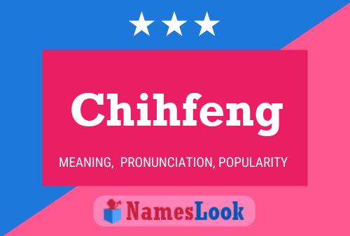 Chihfeng Namensposter