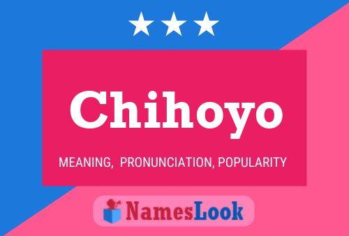 Chihoyo Namensposter