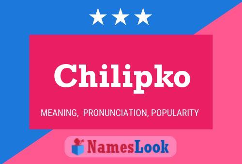 Chilipko Namensposter