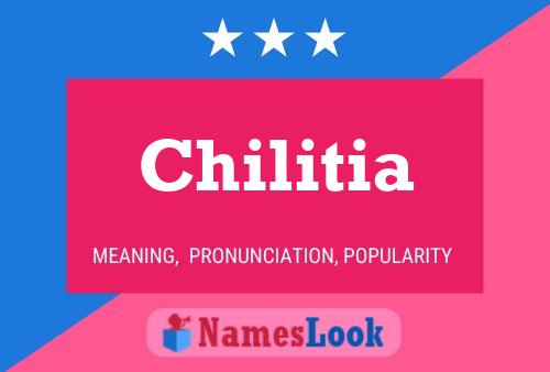 Chilitia Namensposter