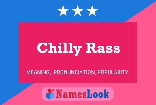 Chilly Rass Namensposter