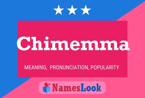 Chimemma Namensposter