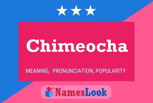 Chimeocha Namensposter