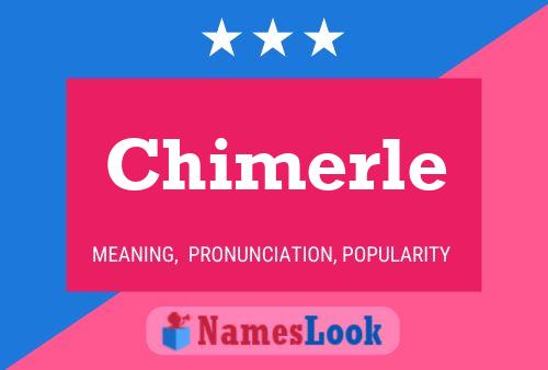 Chimerle Namensposter