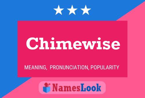 Chimewise Namensposter