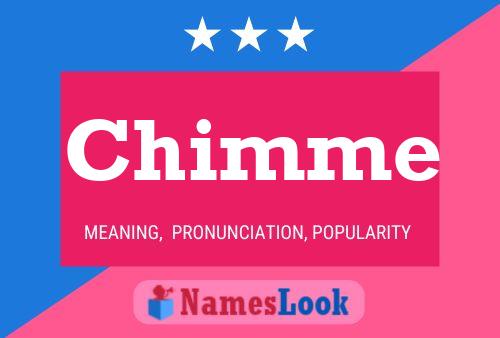 Chimme Namensposter