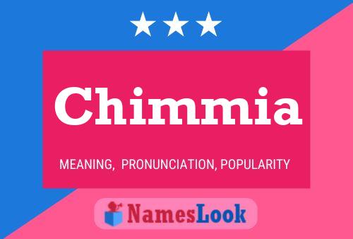 Chimmia Namensposter