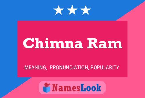 Chimna Ram Namensposter