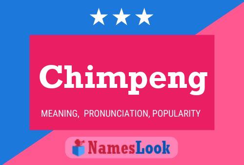 Chimpeng Namensposter