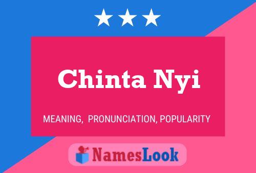 Chinta Nyi Namensposter