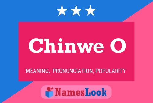 Chinwe O Namensposter