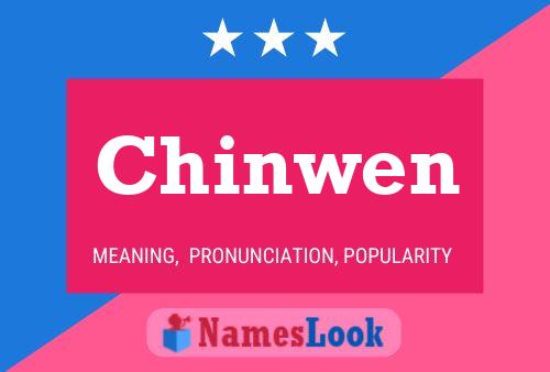 Chinwen Namensposter