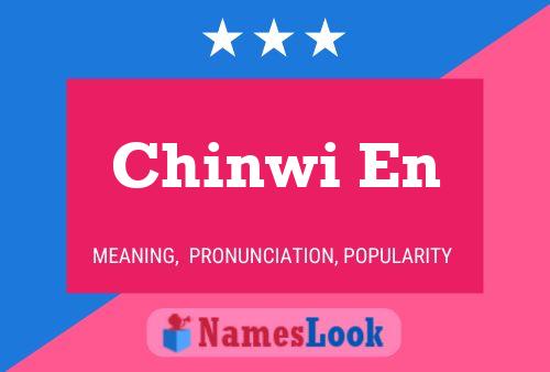 Chinwi En Namensposter