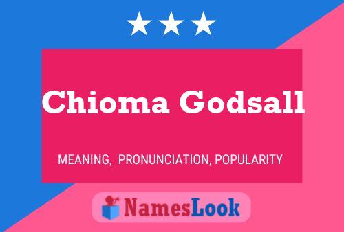 Chioma Godsall Namensposter