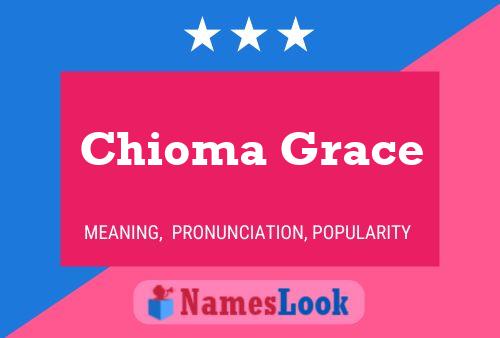 Chioma Grace Namensposter