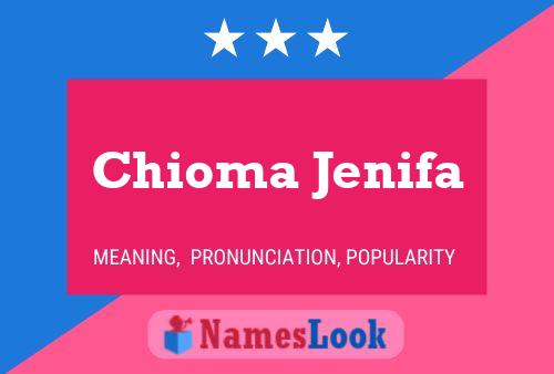 Chioma Jenifa Namensposter