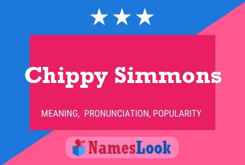 Chippy Simmons Namensposter