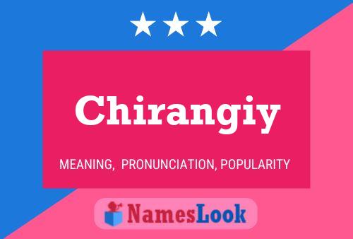 Chirangiy Namensposter