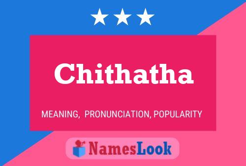 Chithatha Namensposter