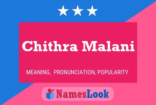 Chithra Malani Namensposter