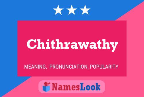 Chithrawathy Namensposter