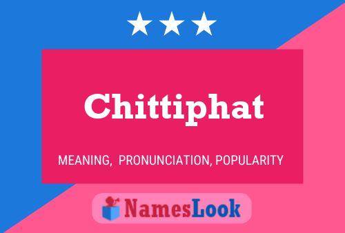 Chittiphat Namensposter