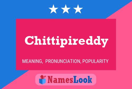 Chittipireddy Namensposter