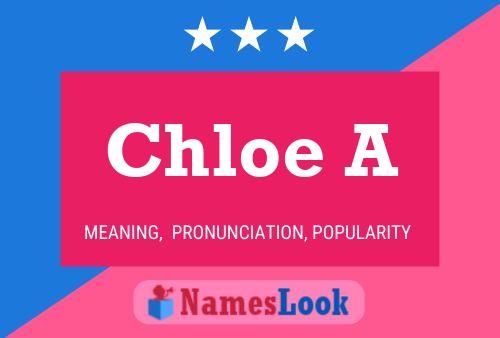 Chloe A Namensposter