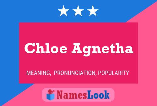 Chloe Agnetha Namensposter