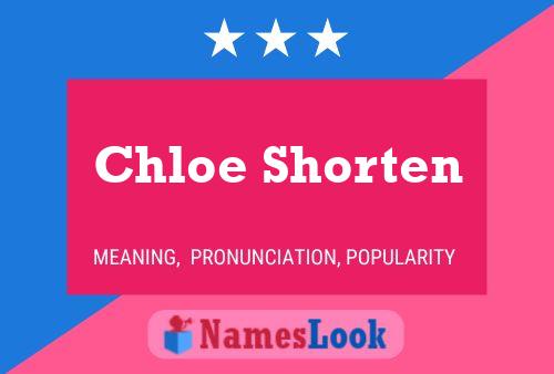 Chloe Shorten Namensposter