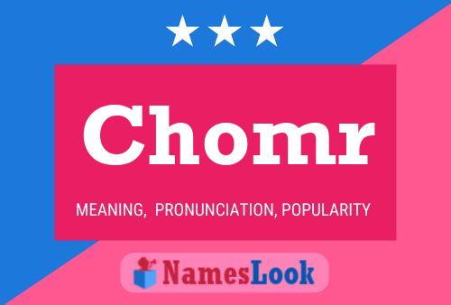 Chomr Namensposter