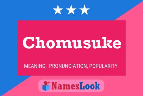 Chomusuke Namensposter