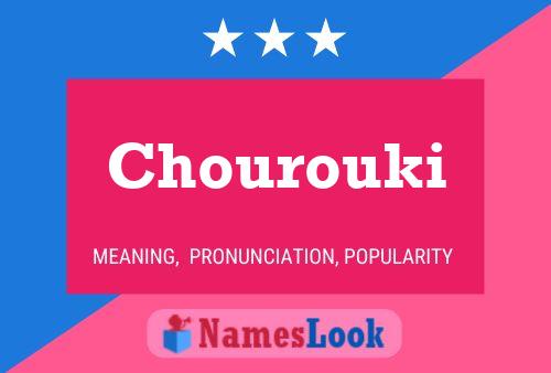 Chourouki Namensposter