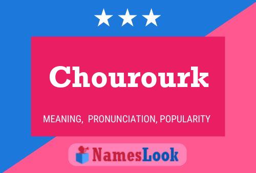 Chourourk Namensposter