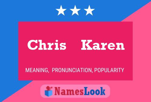 Chris    Karen Namensposter