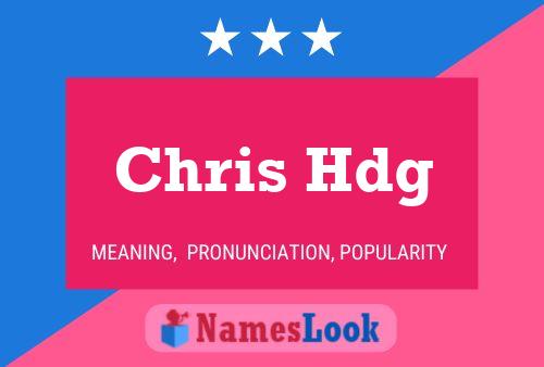 Chris Hdg Namensposter