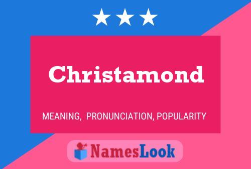 Christamond Namensposter