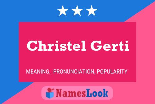 Christel Gerti Namensposter