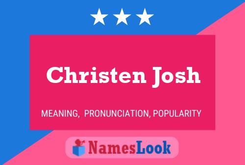 Christen Josh Namensposter